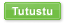 Tutustu